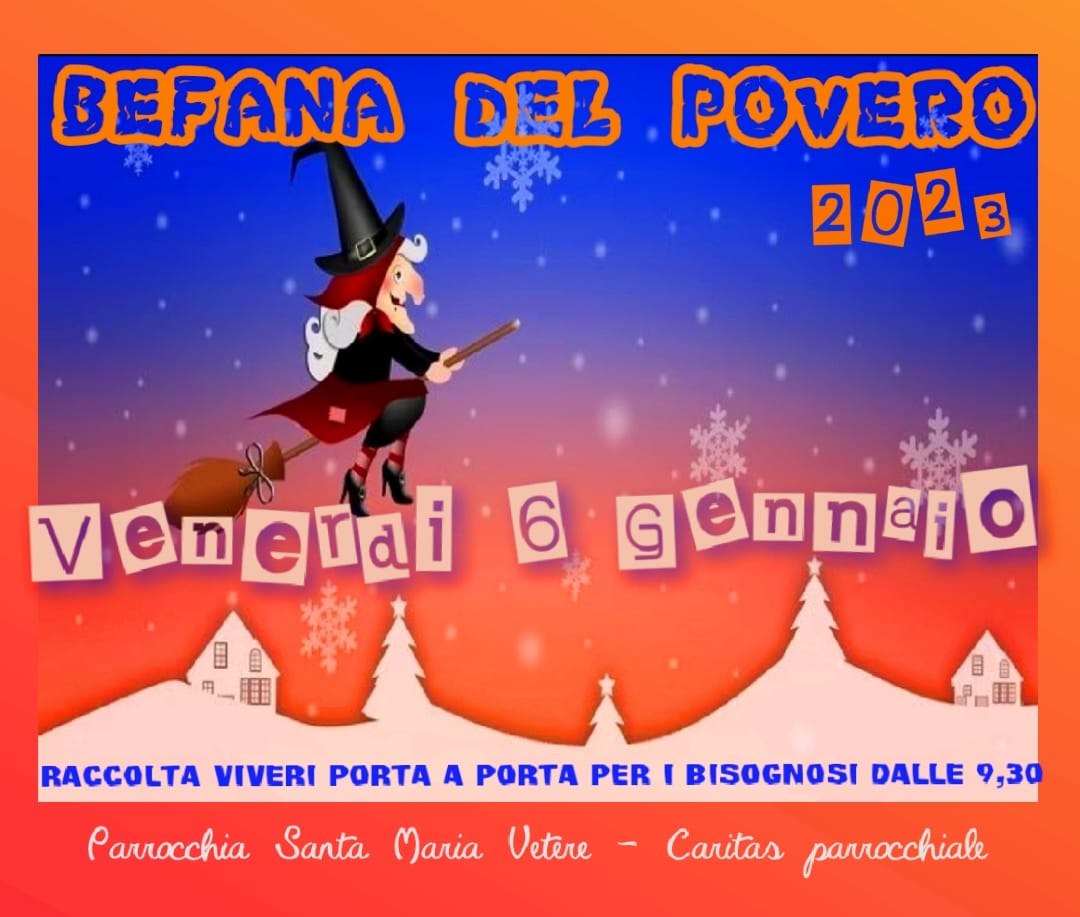 Befana del povero parrocchia Santa Maria Vetere locandina 2023